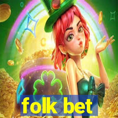 folk bet